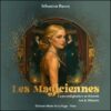 06813-Les-Magiciennes-Sebastien-Bazou