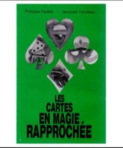 Les Cartes en magie rapprochée