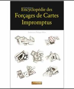Encyclopédie des forçages de cartes impromptus