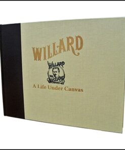 Willard - A Life Under Canvas