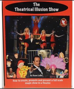 The Theatrical Illusion Show