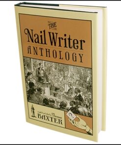 The Nail Writer Anthology (2e ?d)