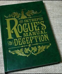 The Intrepide Rogue Manual of Deception