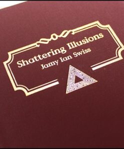 Shattering Illusions