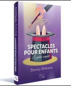 Spectacles pour enfants - Le guide complet