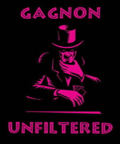 Gagnon Unfiltered