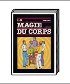 La magie du corps - John Fisher