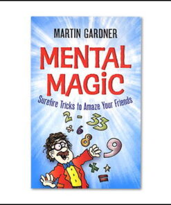 Mental Magic - Martin Gardner