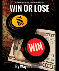 Win or Lose Wayne Dobson