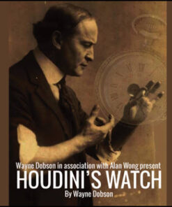 Houdini's watch Wayne Dobson Alan Wong