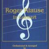 Roger Klause In Concert