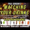 5700-matching-your-drinks-paul-gordon