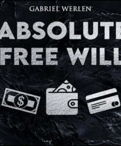 Absolute Free Will