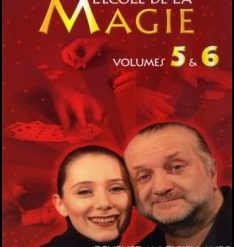 L'École de la Magie 5 et 6