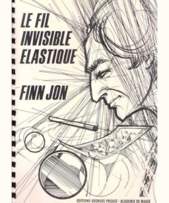 Alternative view of Le Fil invisible élastique (Finn Jon)