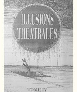 Alternative view of Les Grandes Illusions – Tome 4  (Illusions théâtrales)