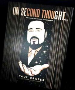 6672-On-second-thought-mentalism-meaning-and-performance-Paul-Draper