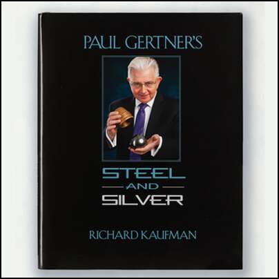6723-Paul-Gertner-Steel-and-Silver-deuxième-édition-Richard-Kaufman-Paul-Gertner
