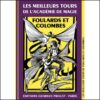 6730-Les-meilleurs-tours-de-foulards-et-de-colombes-Georges-Proust