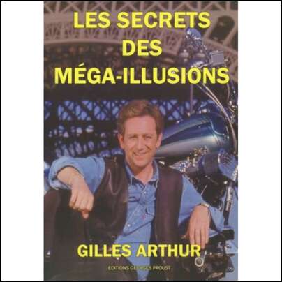 6741-Les-Secrets-des-Mega-Illusions-Gilles-Arthur
