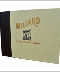 Willard - A Life Under Canvas