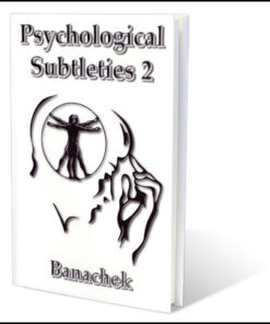 Psychological Subtleties 2